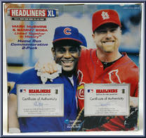 Sammy Sosa / Mark McGwire from Baseball Headliners - 1999 Season - XL manufactured by Corinthian [Back]