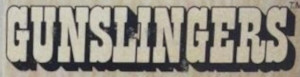 Gunslingers