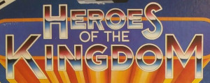 Heroes of the Kingdom