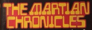 Martian Chronicles