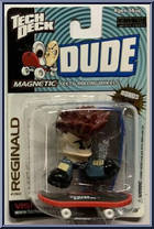 Reginald from Tech Deck Dude - Crew  9 - Magna Series manufactured by X-Concepts [Front]