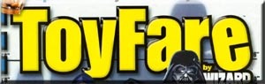 ToyFare Exclusives