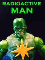 Radioactive Man (Marvel Legends) Custom Action Figure